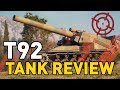 World of Tanks || T92 - Tank Review