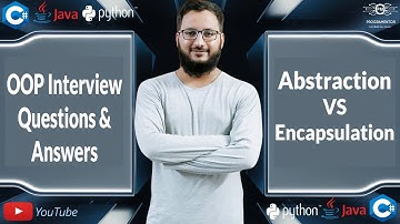 Abstraction VS Encapsulation | OOP Interview Questions & Answers | Object Oriented (Hindi/Urdu)