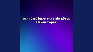 Her Türlü İnsan Var Bi̇zi̇m Köyde