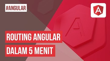 Cara Mudah Melakukan Routing Di Angular