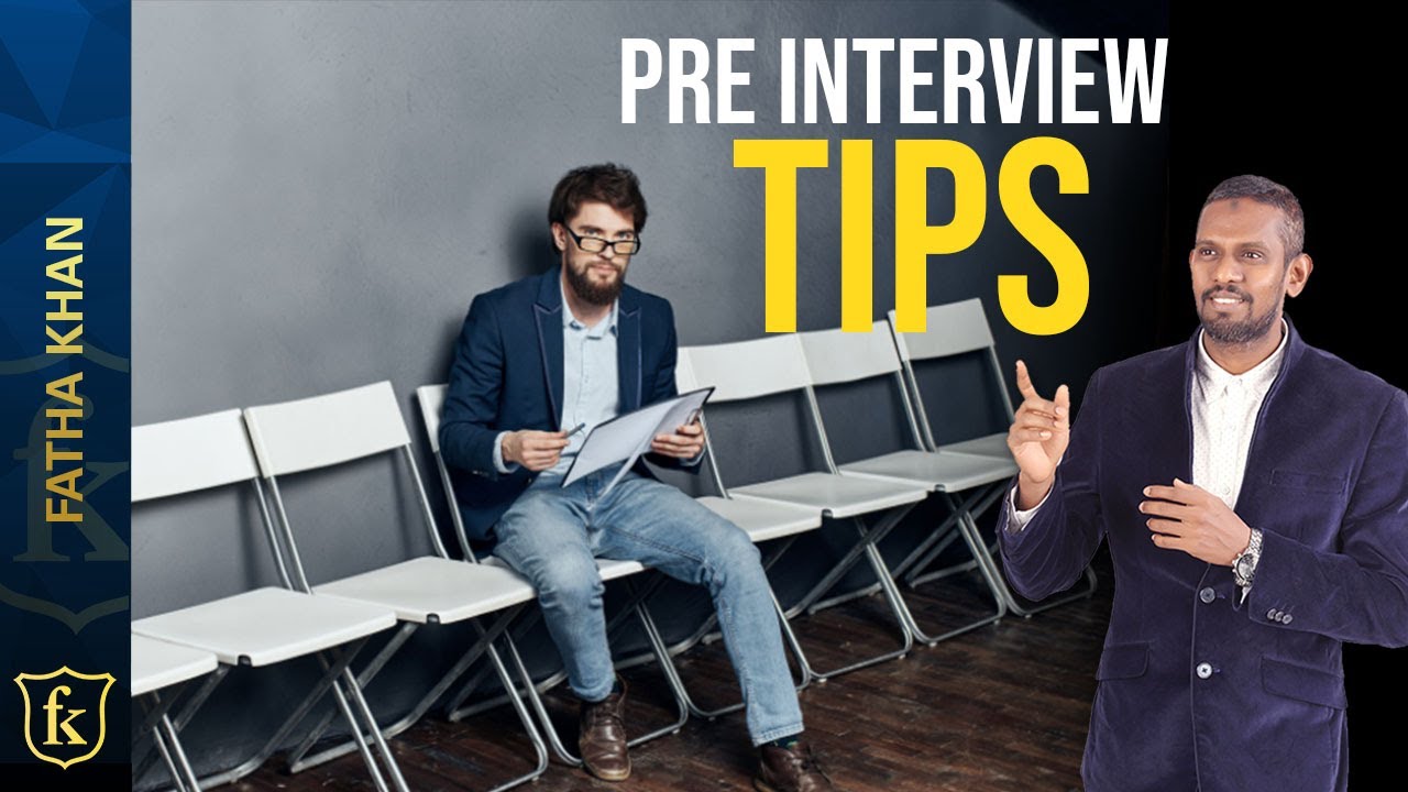 Pre Interview Tips YouTube