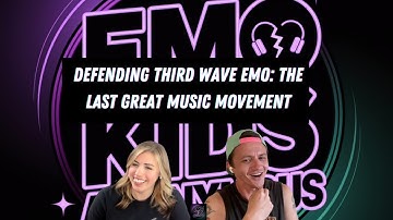 Why Third Wave Emo is the Last Great Music Movement | Emo Kids Anonymous Podcast