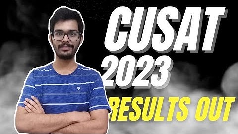 CUSAT CAT 2023 RESULT PUBLISHED
