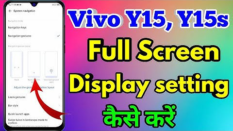 How To Full Screen Display In Vivo y15s | Vivo y15s Full Screen Display Setting