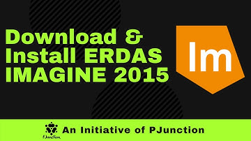 Install ERDAS IMAGINE 2015 | Remote Sensing Software Installation | PJunction