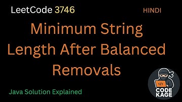 LeetCode 3746 – Minimum String Length After Balanced Removals | Easy Greedy Explanation