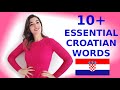 Learn croatian 10 essential croatian words you must know