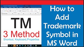 How to Insert the Trademark Symbol in Word ™ TM using your keyboard Shortcut & Properties on Pc/Mac