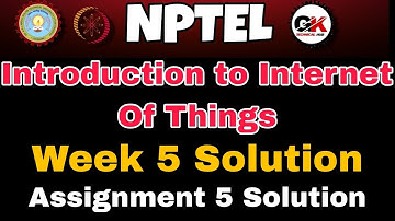 NPTEL Introduction to Internet of Things #week5 solution
