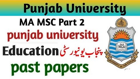 Ma Msc part 2 Education past papers Punjab university