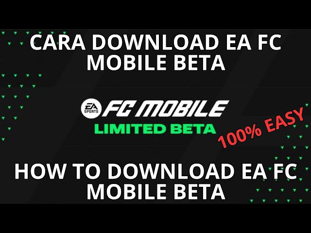 HOW TO DOWNLOAD EA FC MOBILE BETA IN ANY COUNTRY, WORKING METHODS