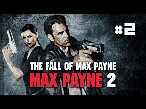 Live-Прохождение: "Max Payne 2: The Fall of Max Payne" #2