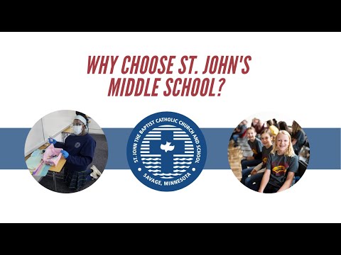 Why Choose St. John the Baptist Catholic Middle School?