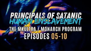 ⛓️Principals of Satanic Human Control & Enslavement🧠 #MastersMahan Eps. #05-10 #WatchParty