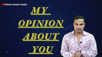 MY OPINION ABOUT YOU | biju patnaik university of technology | paban kumar swain | bput president