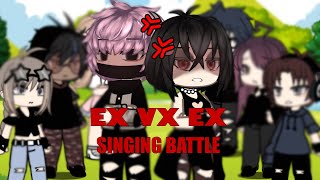 EX VS EX SINGING BATTLE || Gacha life
