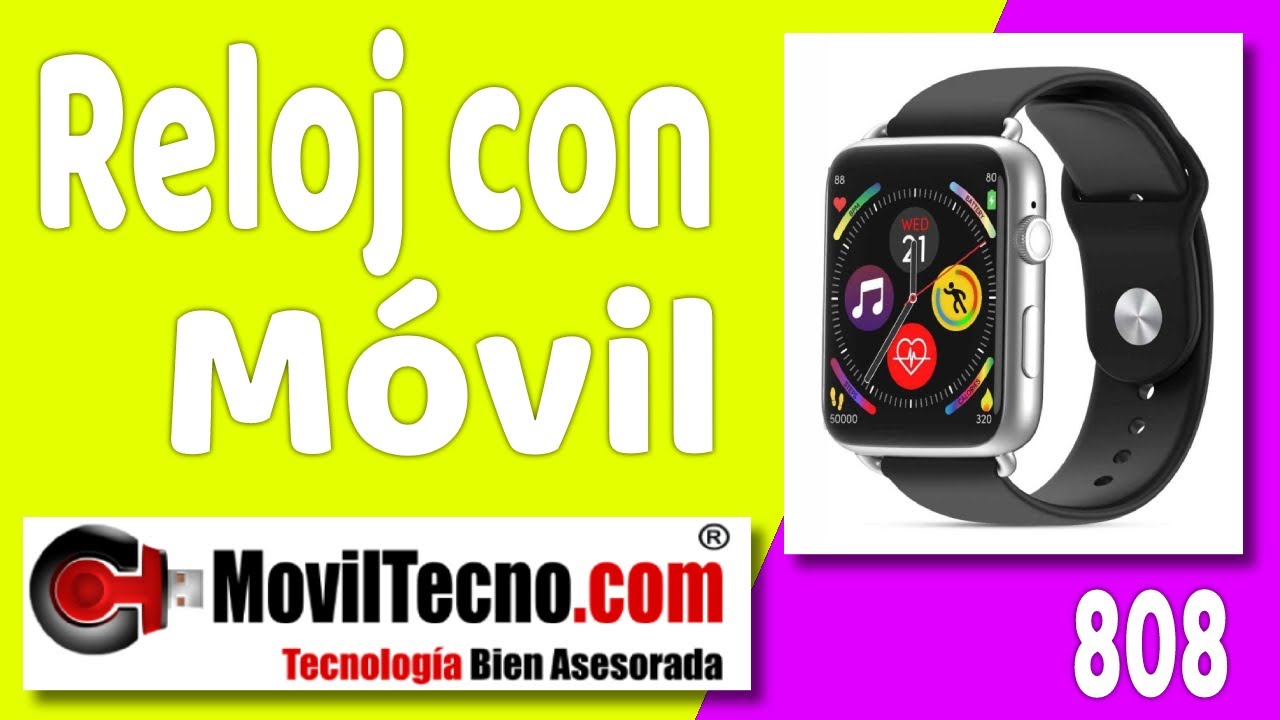 Relojes para enviar y recibir WhatsApp - MovilTecno.com - YouTube