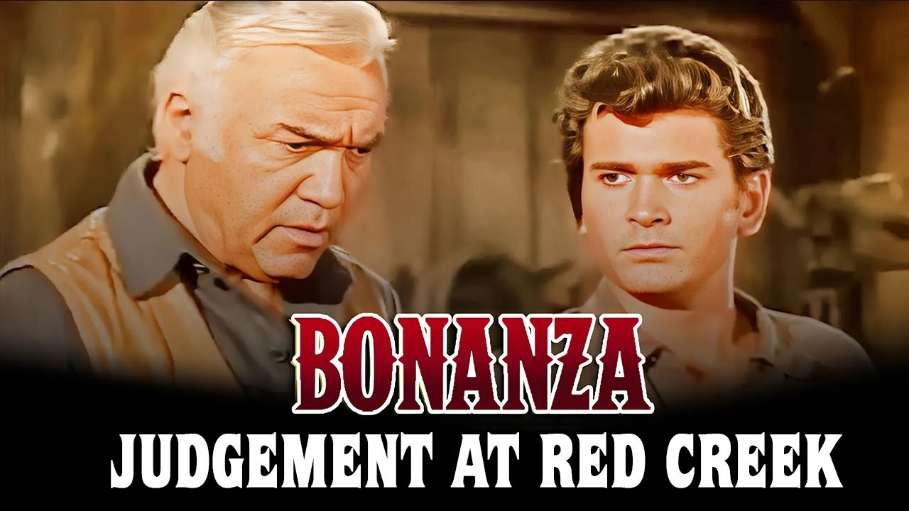 Bonanza -  Judgement at Red Creek | Western Series | FULL EPISODES | English