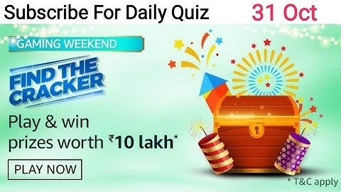 Amazon Gaming Weekend Find The Cracker Quiz Answers 31 October 2020 | Win ₹2,00,000