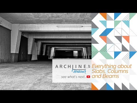 Everything About Slabs, Columns and Beams - ARCHLine.XP Webinar