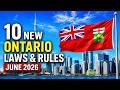 New Laws And Rules In Ontario Coming This June