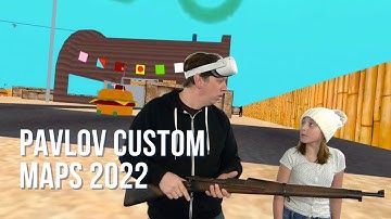Best Pavlov Custom Maps 2022 - Oculus Quest 2