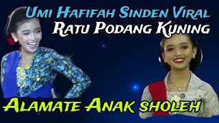 Alamate Anak Sholeh UMI HAFIFAH Ratu Padang Kuning//Goro Goro Gayeng Cahyo Kuntadi