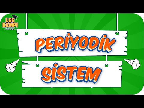 Periyodik Sistem | LGS Fen #2022