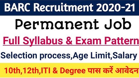BARC Stipendiary Trainee Syllabus 2020|Exam Pattern,Selection Process|Salary,Duties|#latestgovtjob