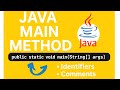 Java main() Method Explained | public static void main(String[] args) | Comments &amp; Identifiers JAVA