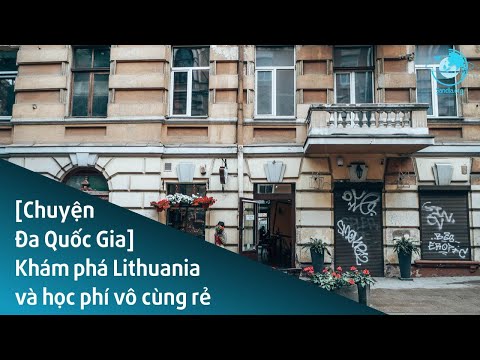 Video: Điểm Tham Quan Nào đáng Ghé Thăm ở Lithuania