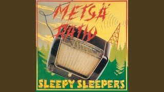 Video thumbnail of "Sleepy Sleepers - Ei Ei Ei"