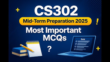 CS302 - Digital Logic and Design | Mid-Term Preparation 2025 | Most Important MCQs for VU Students