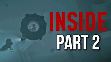 INSIDE Walkthrough Part 2 (No Commentary) Xbox One Gameplay