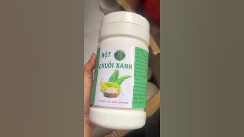 Tinh Bột Chuối Xanh Sấy Lạnh - Hỗ Trợ Tiêu Hóa, Đầy Bụng, Đau Dạ Dày