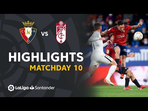 Osasuna Granada Goals And Highlights