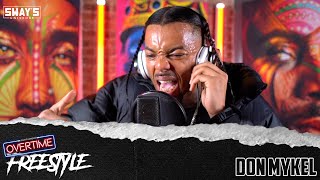 Don Mykel Freestyle | OVERTIME | SWAY’S UNIVERSE
