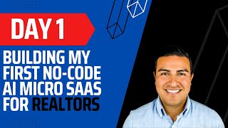 Building My First No Code AI Micro SaaS for Realtors | Speed to Lead (Step 1)
