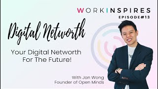 Famous Your Digital Networth for the Future with Jan Wong Net Worth