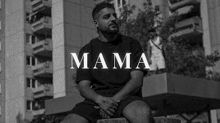 SAMRA feat. KC REBELL, PA SPORTS, SIDO &amp; RA&#39;IS - MAMA (prod. d9wn)