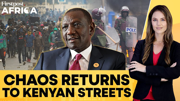 Kenya: Police Open Fire at Protesters Demanding Ruto to Resign | Firstpost Africa