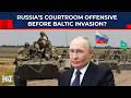 Putin Opens New Baltic Front After Russia Clears Path For Troops Abroad? | Latvia,Lithuania,Estonia