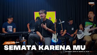Download lagu Semata Karena Mu - Mario G. Clau | Cover By Angga Candra X Himalaya  Rehearsal  mp3