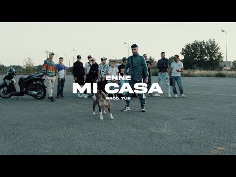 Enne - MI CASA (Prod.Tub) Official Video