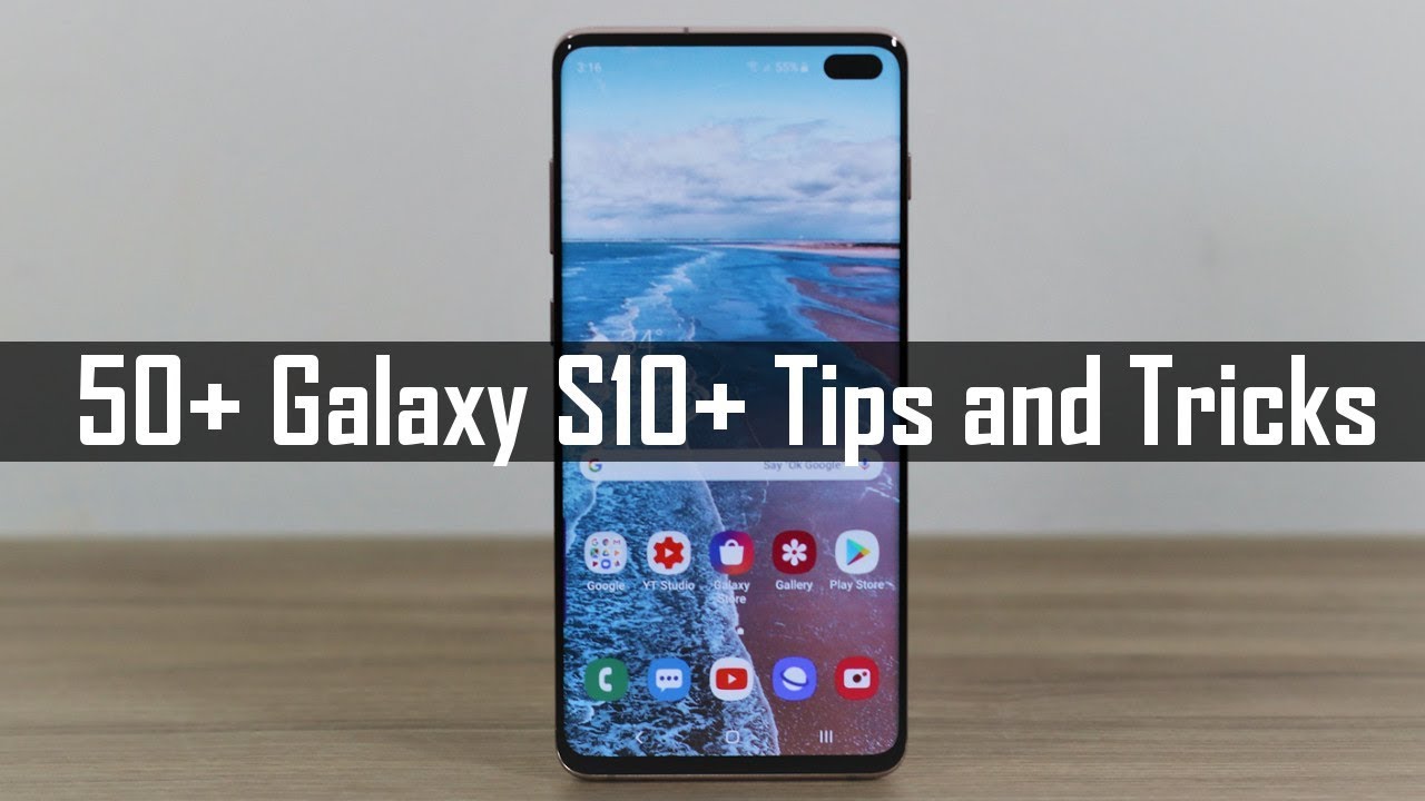 New Samsung Galaxy S10 Plus: 50+ Tips, Tricks and Features (You Haven't Seen Yet)