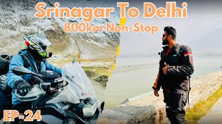 EP-24: Srinagar to Delhi – 800km Non-Stop Ride on BMW F850 GSA! 🏍️🔥
