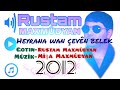 Heyrana Wan çevên belek- Rustam Maxmudyan