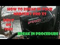 How to break in your Mercury Pro XS 4 Stroke!