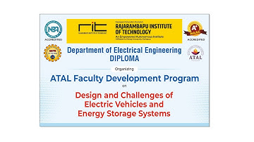 AICTE ATAL FDP on "Design and Challenges of Electric Vehicles and Energy Storage Systems"
