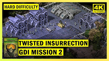 C&C TWISTED INSURRECTION - GDI MISSION 2 FRIEND IN NEED - HARD DIFFICULTY - 4K